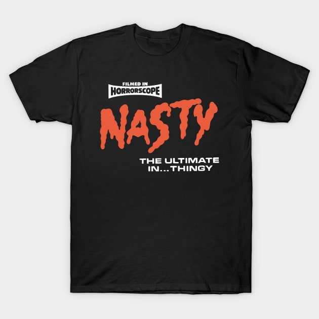 Nasty T-Shirt by GiMETZCO!